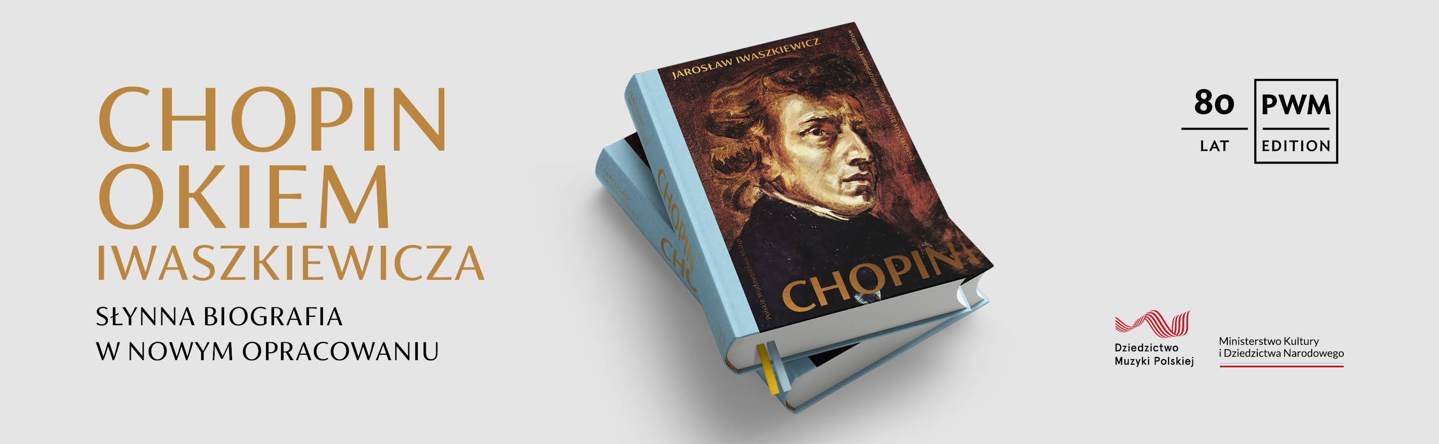 Chopin okiem Iwaszkiewicza