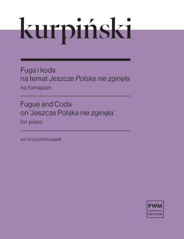 Fuga i koda na temat „Jeszcze Polska nie zginęła”