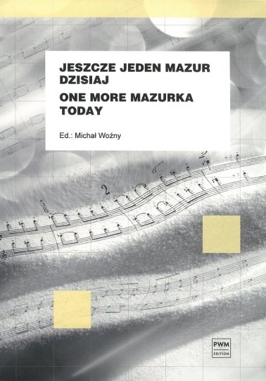 Jeszcze jeden mazur dzisiaj