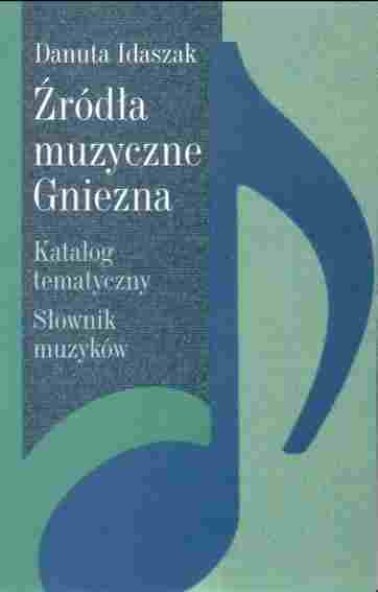 Źródła muzyczne Gniezna