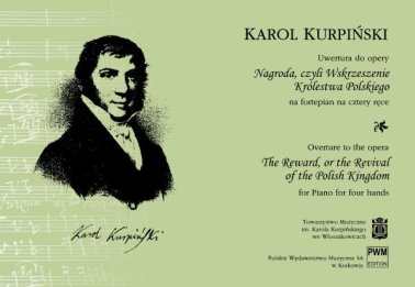 Uwertura do opery "Nagroda, czyli Wskrzeszenie Królestwa Polskiego"