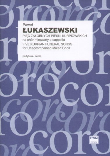 Pięć żałobnych pieśni kurpiowskich