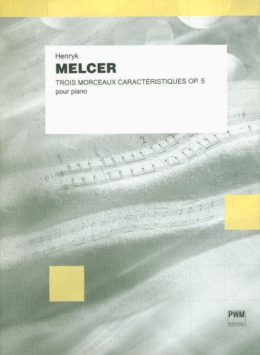 Trois morceaux caractéristiques op.5