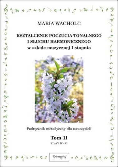 Kształcenie poczucia tonalnego i słuchu harmonicznego w szkole muzycznej I stopnia