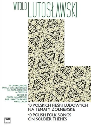 10 polskich pieśni ludowych na tematy żołnierskie