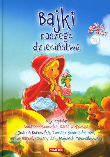 Bajki naszego dzieciństwa