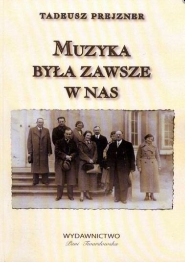 Muzyka była zawsze w nas