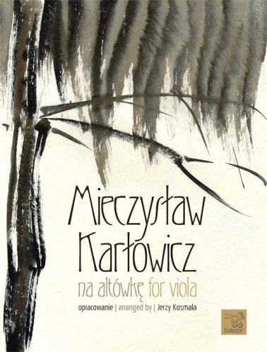 Mieczysław Karłowicz na altówkę