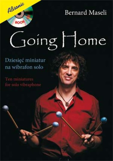 Going Home - Dziesięć miniatur na wibrafon solo + CD