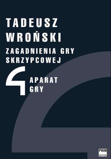 Zagadnienia gry skrzypcowej