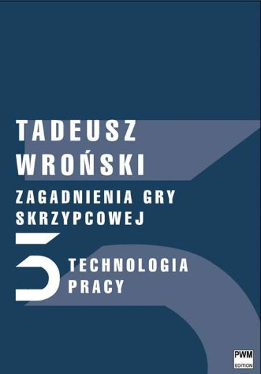 Zagadnienia gry skrzypcowej