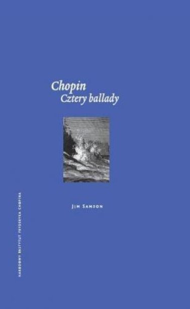 Chopin. Cztery ballady
