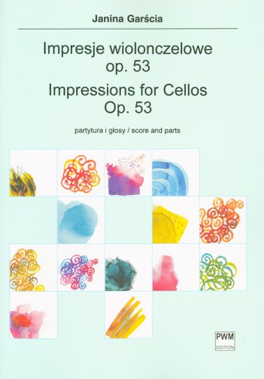 Impresje wiolonczelowe op. 53