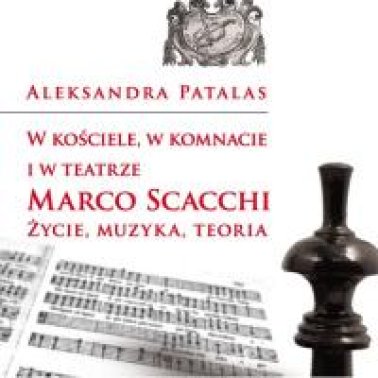 W kościele, w komnacie i w teatrze