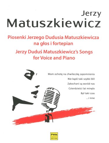 Piosenki Jerzego Dudusia Matuszkiewicza