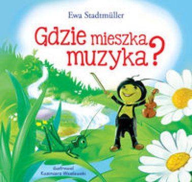 Gdzie mieszka muzyka ?