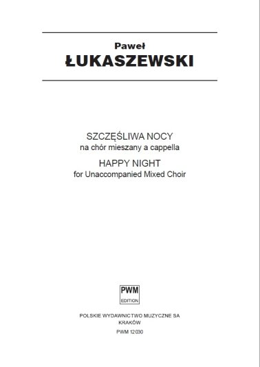 Szczęśliwa nocy (do słów Jana Andrzeja Morsztyna)