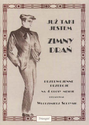 Już taki jestem zimny drań
