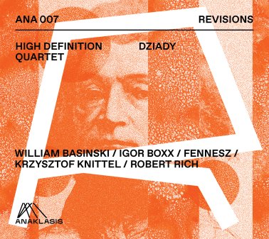 High Definition Quartet - Forefathers' eve - Dziady
