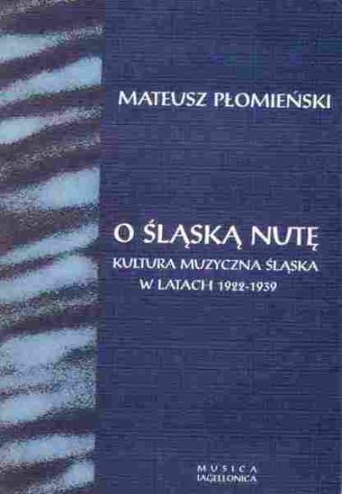 O śląską nutę