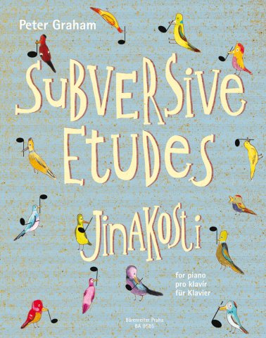 Subversive Etudes for Piano