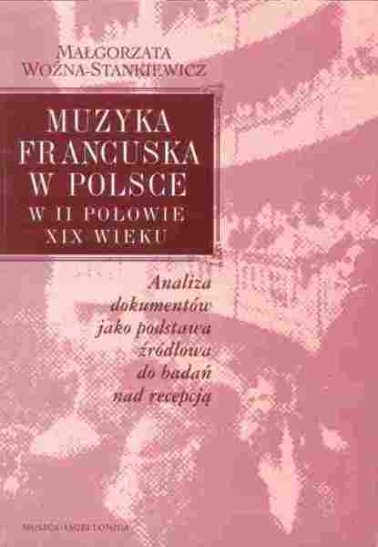Muzyka francuska w Polsce w II połowie XIX wieku