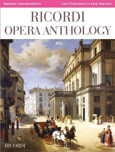 Ricordi Opera Anthology - sopran liryczny/koloraturowy