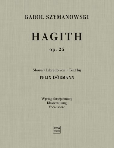 Hagith op. 25 - opera w jednym akcie