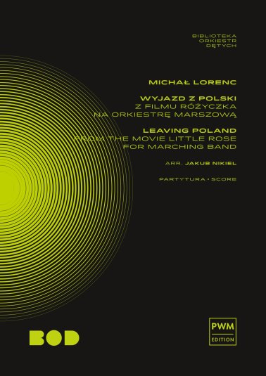 Wyjazd z Polski z filmu Różyczka (e-nuty marszówka)
