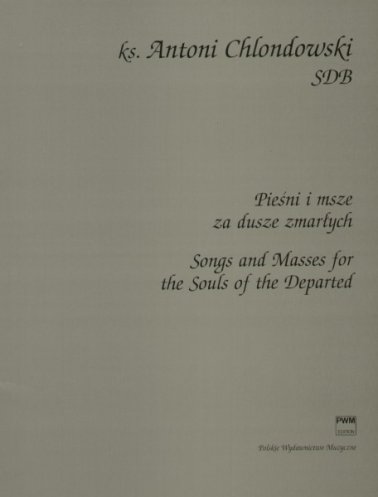 Pieśni i msze za dusze zmarłych