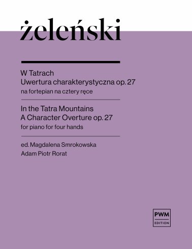 W Tatrach. Uwertura charakterystyczna op. 27