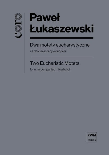 Dwa motety eucharystyczne