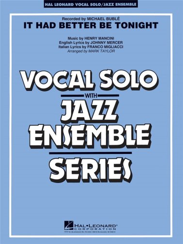 It Had Better Be Tonight - Vocal & Jazz Ensemble
