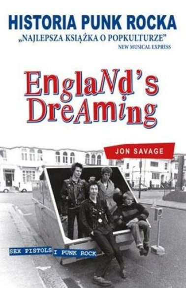 Historia punk rocka. Englands dreaming