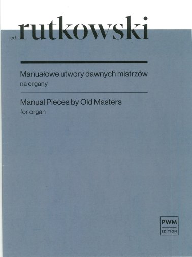 Manuałowe utwory dawnych mistrzów