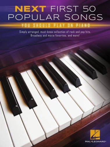 Next First 50 Popular Songs You Should Play On Piano