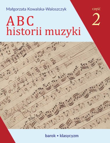 ABC historii muzyki, cz. 2