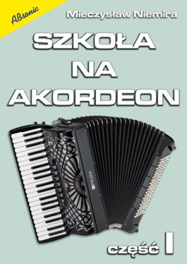 Szkoła na akordeon, cz. I