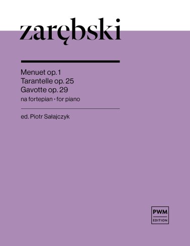 Menuet op. 1, Tarantelle op. 25, Gavotte op. 29