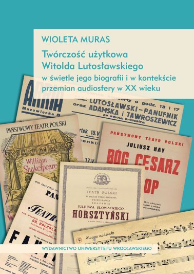 Twórczość użytkowa Witolda Lutosławskiego