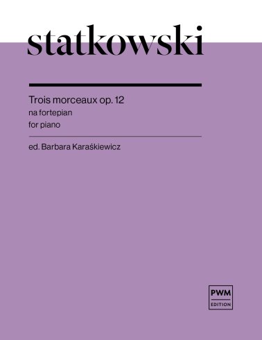Trois morceaux op. 12
