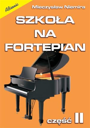 Szkoła na fortepian, cz. II