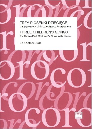 Trzy piosenki dziecięce