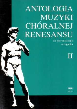 Antologia muzyki chóralnej renesansu