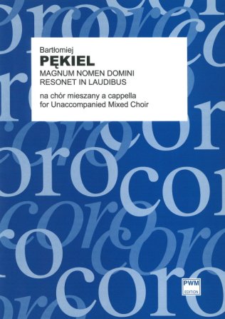 Magnum nomen Domini, Resonet in laudibus