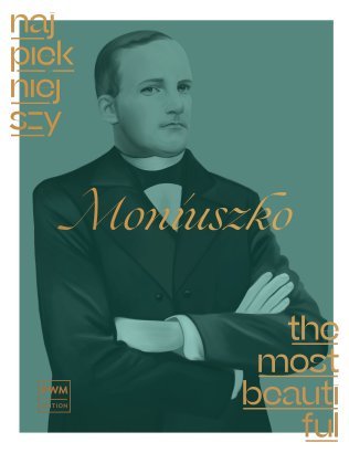 Najpiękniejszy Moniuszko