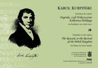 Uwertura do opery "Nagroda, czyli Wskrzeszenie Królestwa Polskiego"