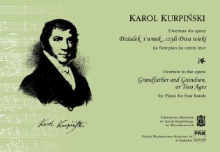 Uwertura do opery "Dziadek i wnuk, czyli Dwa wieki"