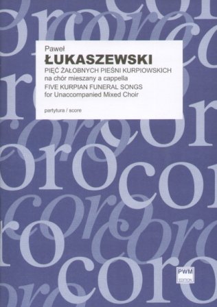 Pięć żałobnych pieśni kurpiowskich