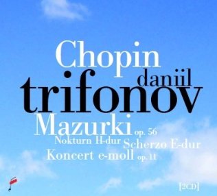 Mazurki op.56, Nokturn H-dur, Scherzo E-dur, Koncert e-moll op.11
